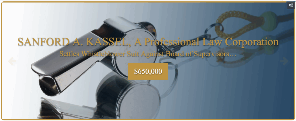 SANFORD A. KASSEL, APLC | Employment Lawyers | San Bernardino, CA | Whistleblower Protections